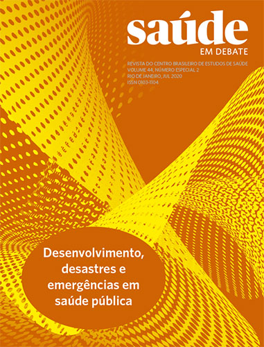 Saúde em Debate v. 44, n. especial 2, JUL. 2020 - Desenvolvimento, Desastres e Emergências em Saúde Pública